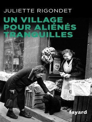 cover image of Un village pour aliénés tranquilles